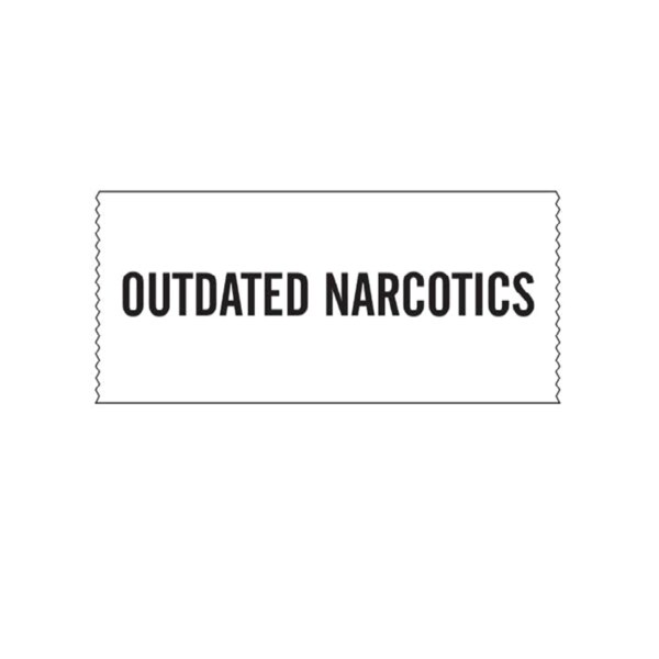 Printed Chart Tape - Outdated Narcotics